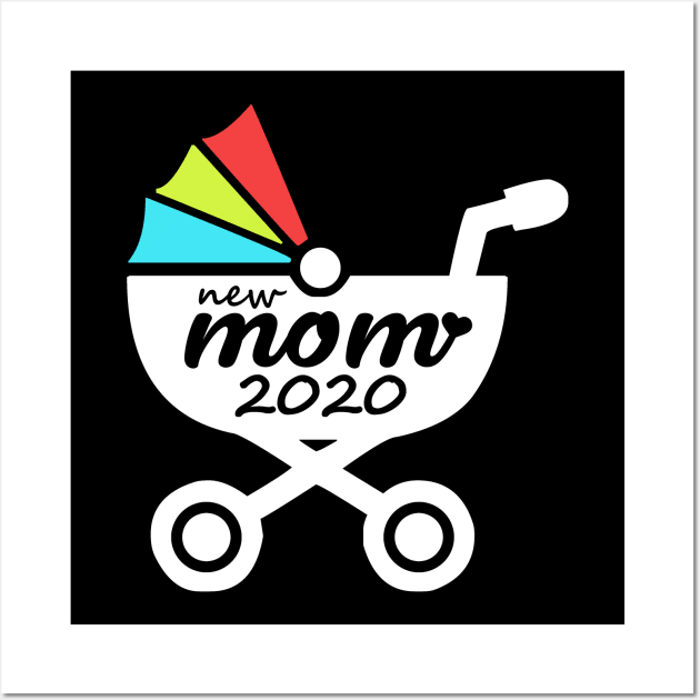 New Mom 2020 For Fresh Mothers Toddler Gift Idea Wall Art by BarrelLive